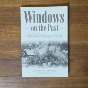 Windows on the Past: The Cultural Heritage of Vardy, Hancock County TN Book